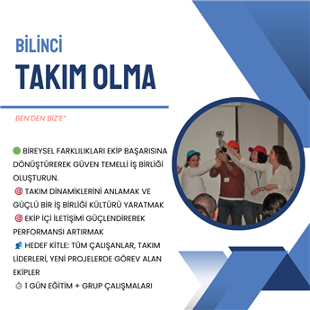 Takım Olma Bilinci Eğitimi