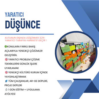 Yaratıcı Düşünce Teknikleri Eğitimi