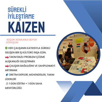 Kaizen- Sürekli İyileştirme Eğitimi