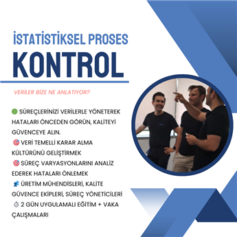 İstatistiksel Süreç Kontrolü (SPC) Eğitimi